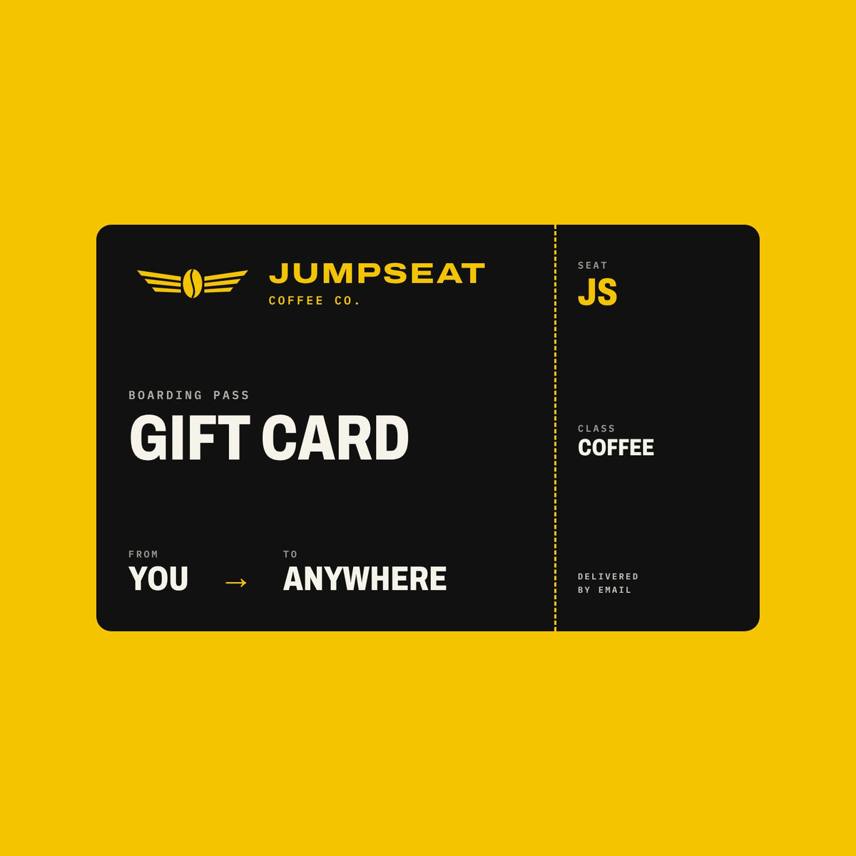 Jumpseat Coffee Co. gift card styled as a black and yellow boarding pass